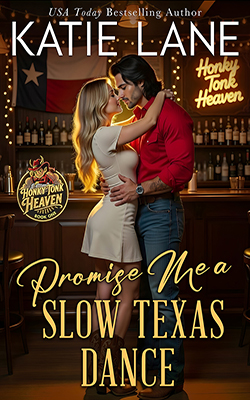 Promise Me a Slow Texas Dance book cover image